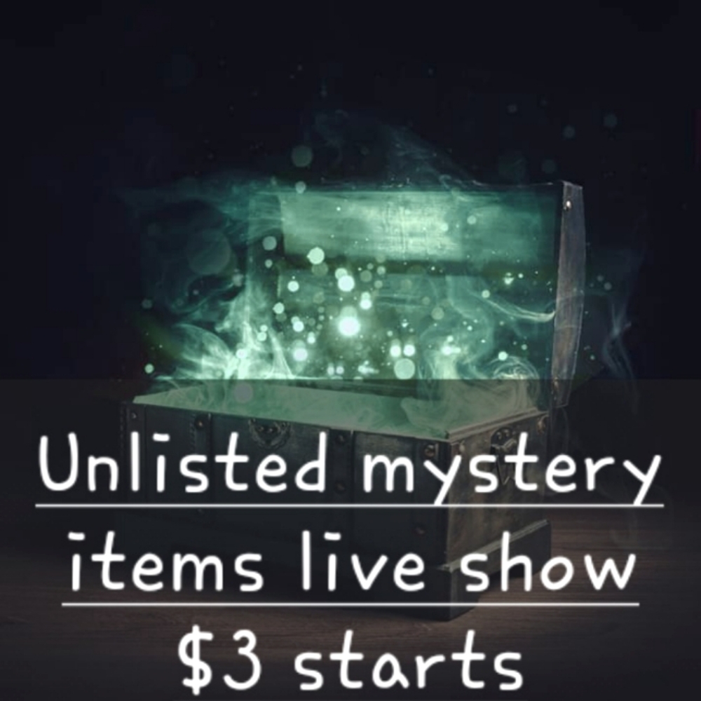UNLISTED MYSTERY ITEMS LIVE SHOW